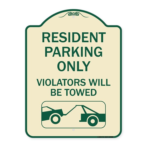 Resident Parking Violators Will Towed With Vehicle TowingAluminum Sign, 24" x 18", TG-1824-22980